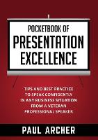 Pocketbook of Presentation Excellence