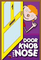 Doorknob For A Nose