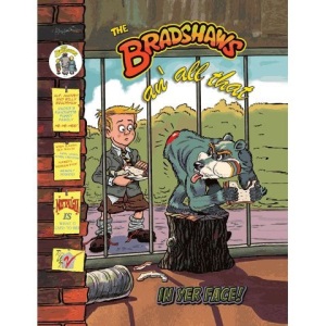 The Bradshaws an' All That