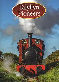 Talyllyn Pioneers