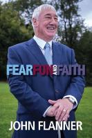 Fear Fun & Faith