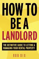 How to be a Landlord