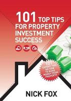 101 Top Tips for Property Investment Success