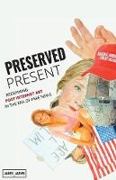 Preserved Present
