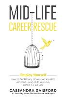 Mid-Life Career Rescue