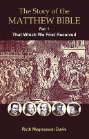 The Story of the Matthew Bible