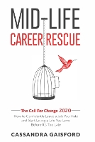 Mid-Life Career Rescue