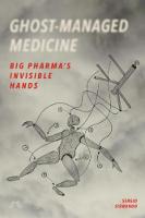 Ghost-Managed Medicine