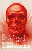 My Name Was Nigel