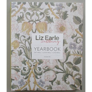 Liz Earle Wellbeing Yearbook Volume One