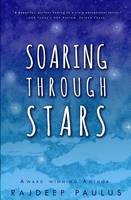 Soaring Through Stars: A Contemporary Young Adult Novel: Volume 3 (Swimming Through Clouds)