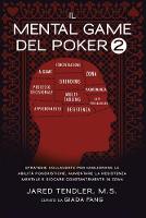 Il Mental Game Del Poker 2