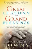 Great Lessons and Grand Blessings