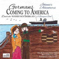 Germans Coming to America -- Johnnie's Adventures