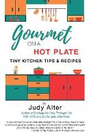 Gourmet on a Hot Plate