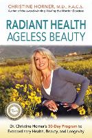 Radiant Health Ageless Beauty