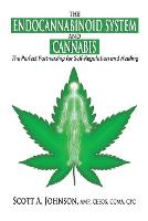The Endocannabinoid System and Cannabis
