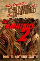 Tales from the Canyons of the Damned