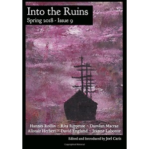 Into the Ruins: Spring 2018: Volume 9