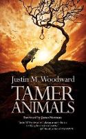 Tamer Animals