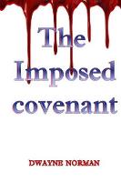 The Imposed Covenant