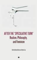 After the "Speculative Turn"