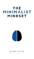 The Minimalist Mindset