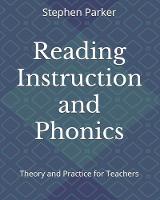 Reading Instruction and Phonics