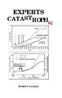 Experts Catastrophe