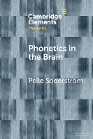 Phonetics in the Brain