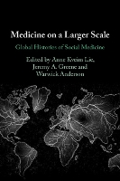 Medicine on a Larger Scale