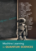 Machine Learning in Quantum Sciences