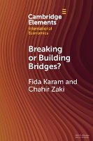 Breaking or Building Bridges?