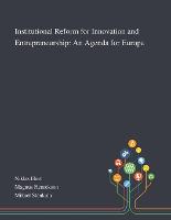 Institutional Reform for Innovation and Entrepreneurship