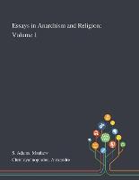 Essays in Anarchism and Religion