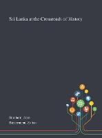Sri Lanka at the Crossroads of History
