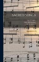 Sacred Songs [microform]