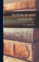 Rutebeuf and Louis IX. --