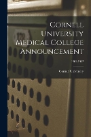 Cornell University Medical College Announcement; 1961-1962