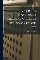 Cornell University Medical College Announcement; 1904-1905
