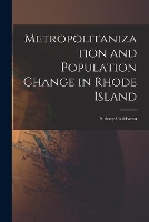 Metropolitanization and Population Change in Rhode Island