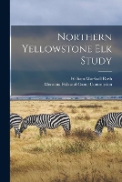 Northern Yellowstone Elk Study