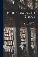 Prolegomena to Ethics