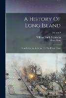 A History Of Long Island