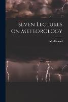 Seven Lectures on Meteorology