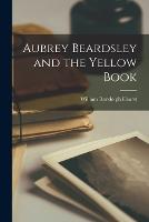Aubrey Beardsley and the Yellow Book