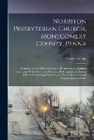Norriton Presbyterian Church, Montgomery County, Penna