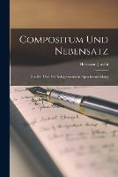 Compositum und Nebensatz