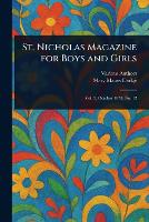 St. Nicholas Magazine for Boys and Girls