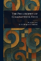 The Philosophy of Giambattista Vico